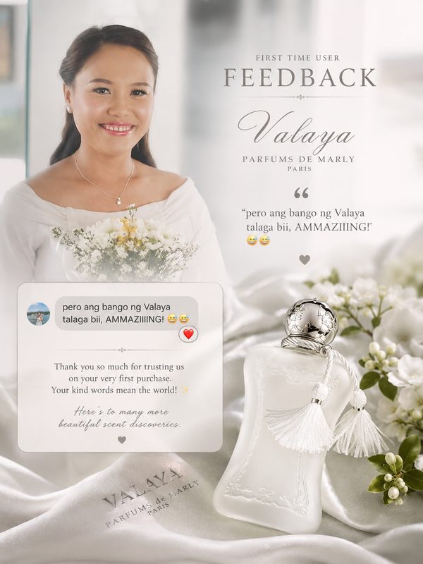 Customer feedback graphic – Valaya, Parfums de Marly
